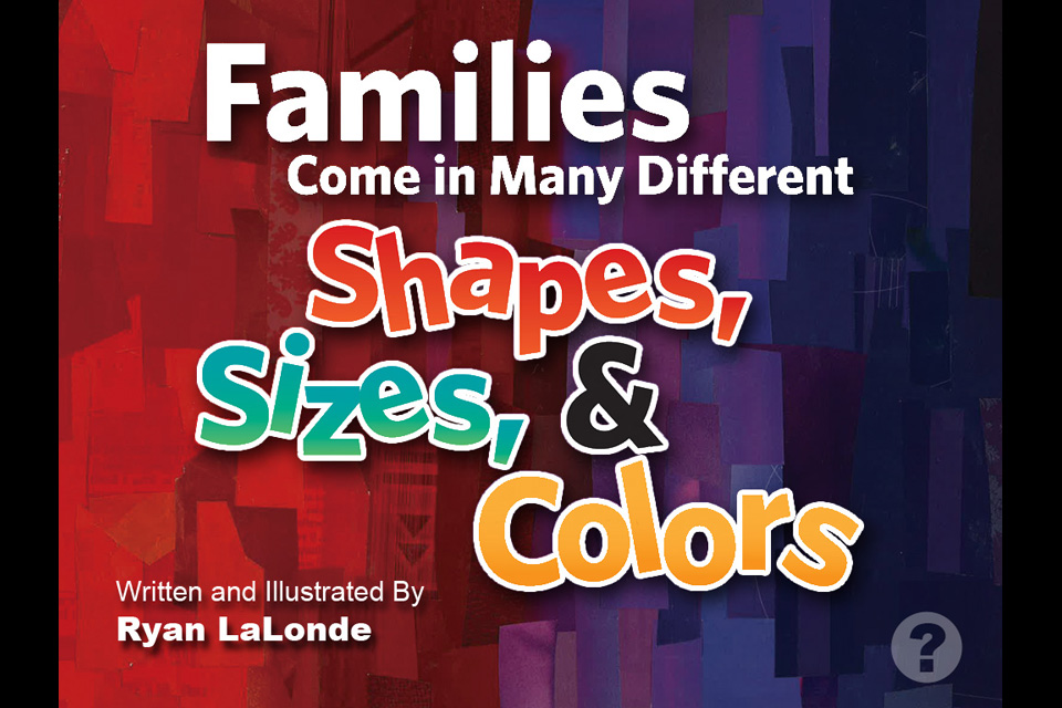 Families Come in Many Different Shapes, Sizes, and Colors (ios) AppCrawlr